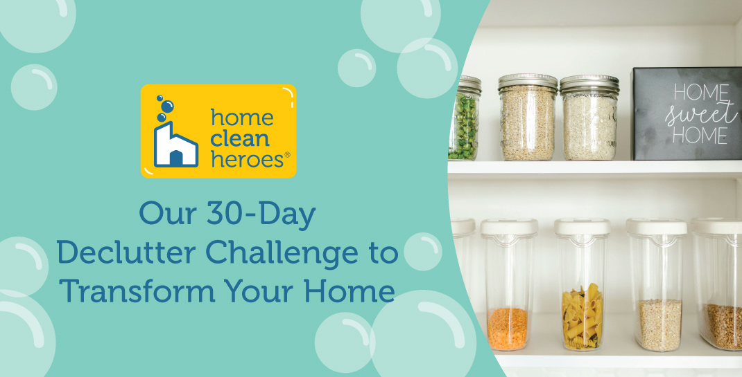 Home Clean Heroes 30-Day Declutter Challenge